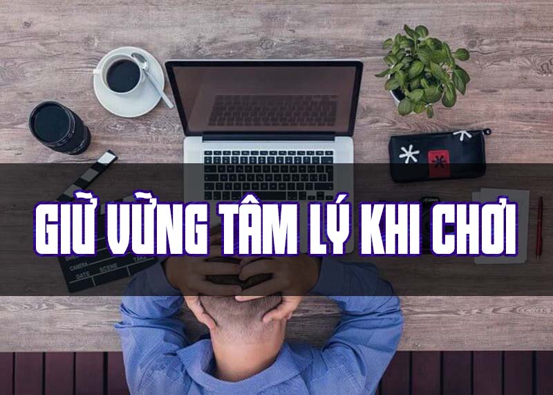 Giữ tâm lý ổn định nhất khi chơi mậu binh online sv388